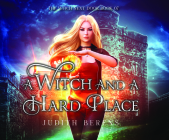 A Witch and a Hard Place By Judith Berens, Martha Carr, Hallie Ricardo (Read by) Cover Image