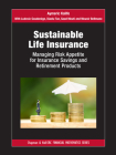 Sustainable Life Insurance: Managing Risk Appetite for Insurance Savings and Retirement Products (Chapman and Hall/CRC Financial Mathematics) By Aymeric Kalife, Mouti Saad, Ludovic Goudenège Cover Image