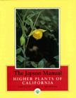 Jepson Manual: Higher Plants of California Cover Image