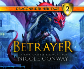 Betrayer By Nicole Conway, Josh Hurley (Read by) Cover Image