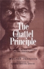 The Chattel Principle: Internal Slave Trades in the Americas (The David Brion Davis Series) Cover Image