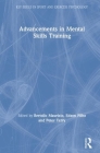 Advancements in Mental Skills Training By Maurizio Bertollo (Editor), Edson Filho (Editor), Peter C. Terry (Editor) Cover Image