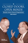 Closed Doors, Open Minds: British Jewry's Secret Disputations By Meir Persoff, Aubrey Newman (Foreword by) Cover Image