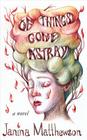 Of Things Gone Astray Cover Image