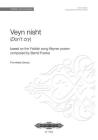 Veyn Nisht (After Kleyner Yosem): (Don't Cry) Yiddish Choral Series, Choral Octavo By Janina Wurbs (Translator), Bernd Franke (Translator), Mordechai Gebirtig (Translator) Cover Image