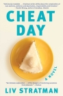Cheat Day: A Novel By Liv Stratman Cover Image