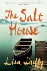The Salt House: A Novel By Lisa Duffy Cover Image