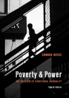 Poverty and Power: The Problem of Structural Inequality Cover Image