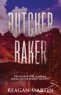 The Butcher Baker: The Search for Alaskan Serial Killer Robert Hansen By Reagan Martin Cover Image