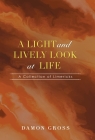A Light and Lively Look at Life: A Collection of Limericks By Damon Gross Cover Image