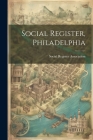 Social Register, Philadelphia Cover Image
