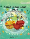 Kalle Krabi leiab aarde: Estonian Edition of 