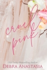 Cruel Pink (Hardcover) Cover Image