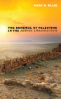 The Renewal of Palestine in the Jewish Imagination Cover Image