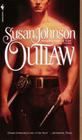 Outlaw (Carre #1) By Susan Johnson Cover Image