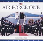 Air Force One By Robert F. Dorr Cover Image