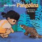 Pangolina By Daishu Ma, Daishu Ma (Contribution by), Jane Goodall Cover Image