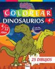 Colorear dinosaurios 4 - Edición nocturna: Libro para colorear para niños de 4 a 12 años - 25 dibujos - Volumen 4 By Dar Beni Mezghana (Editor), Dar Beni Mezghana Cover Image