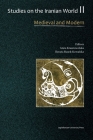 Studies on the Iranian World: Medieval and Modern By Anna Krasnowolska (Editor), Renata Rusek-Kowalska (Editor) Cover Image