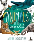 Animals of the World (Little Genius Visual Encyclopedias) Cover Image