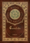 Candide (Royal Collector's Edition) (Annotated) (Case Laminate Hardcover with Jacket) By Voltaire Cover Image