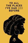 To All The Places I've Had Sex Before By Laux The Author Cover Image