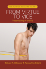 From Virtue to Vice: Negotiating Anorexia (Food #4) By Richard A. O'Connor, Penny Van Esterik Cover Image