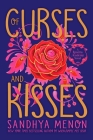 Of Curses and Kisses (Rosetta Academy) By Sandhya Menon Cover Image