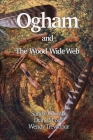 Ogham and the Wood Wide Web By Sandie Coombs, Diane Maxey, Wendy Trevennor Cover Image