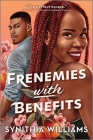 Frenemies with Benefits By Synithia Williams Cover Image