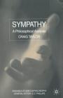Sympathy: A Philosophical Analysis (Swansea Studies in Philosophy) Cover Image