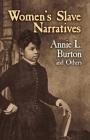 Women's Slave Narratives By Annie L. Burton Cover Image