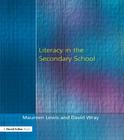 Literacy in the Secondary School By Maureen Lewis (Editor), David Wray (Editor) Cover Image