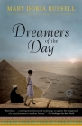 Dreamers of the Day: A Novel By Mary Doria Russell Cover Image