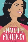 A Match Made in Mehendi By Nandini Bajpai Cover Image