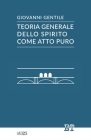 Teoria generale dello spirito come atto puro By Giovanni Gentile Cover Image