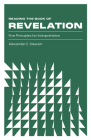 Reading the Book of Revelation: Five Principles for Interpretation By Alexander E. Stewart Cover Image