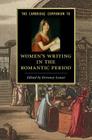 The Cambridge Companion to Women's Writing in the Romantic Period (Cambridge Companions to Literature) Cover Image