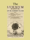 The Summum Bonum Of Dr. Robert Fludd Cover Image