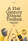 A 21st Century Ethical Toolbox By Anthony Weston, Bob Fischer Cover Image