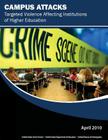 Campus Attacks: Targeted Violence Affecting Institutions of Higher Education By United States Department of Education, Federal Bureau of Investigation, United States Secret Service Cover Image