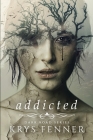 Addicted By Krys Fenner Cover Image
