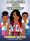 A Prayer For Nahna Cover Image