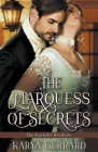 The Marquess of Secrets By Karyn Gerrard Cover Image
