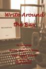 Write Around the Bay: An Anthology of Stories, Memoirs & Poems by Newfoundland Authors from St. Mary's Bay, Newfoundland. Cover Image