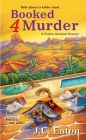 Booked 4 Murder (Sophie Kimball Mystery #1) By J.C. Eaton Cover Image
