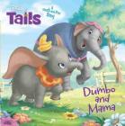 Disney Tails Dumbo and Mama Cover Image