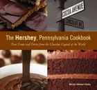 Hershey, Pennsylvania Cookbook: Fun Treats and Trivia from the Chocolate Capital of the World By Marilyn Odesser-Torpey Cover Image