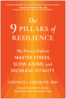 The 9 Pillars of Resilience: The Proven Path to Master Stress, Slow Aging, and Increase Vitality Cover Image