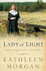 Lady of Light (Brides of Culdee Creek #3) Cover Image